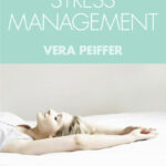 20 MINUTES TO MASTER … STRESS MANAGEMENT
