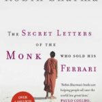 The Secret Letters of the Monk Who Sold His Ferrari