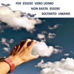 Vita Sana 2 . Per Essere Un Vero Uomo Non Basta Essere Soltanto Umano