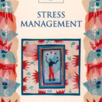 Stress Management: The only introduction you’ll ever need