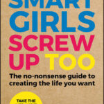 Smart Girls Screw Up Too